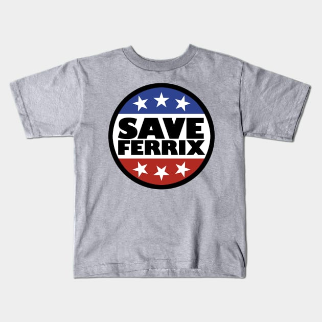 Save Ferrix Kids T-Shirt by artnessbyjustinbrown